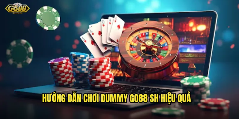 Dummy go88 sh - Ghép bài nghệ thuật, thắng lớn mỗi ván 3 Hướng dẫn chơi Dummy go88 sh hiệu quả