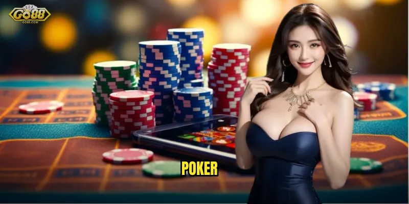 Poker go88 sh - Đấu trí đỉnh cao, ẵm về triệu đô 1 Poker